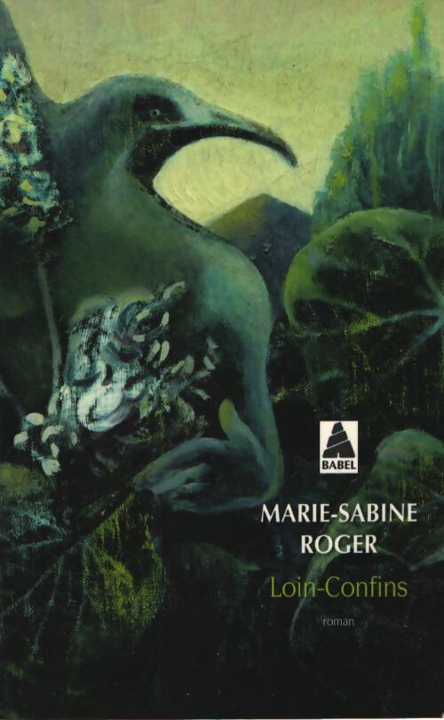 Loin-confins - Marie-Sabine Roger - Livre