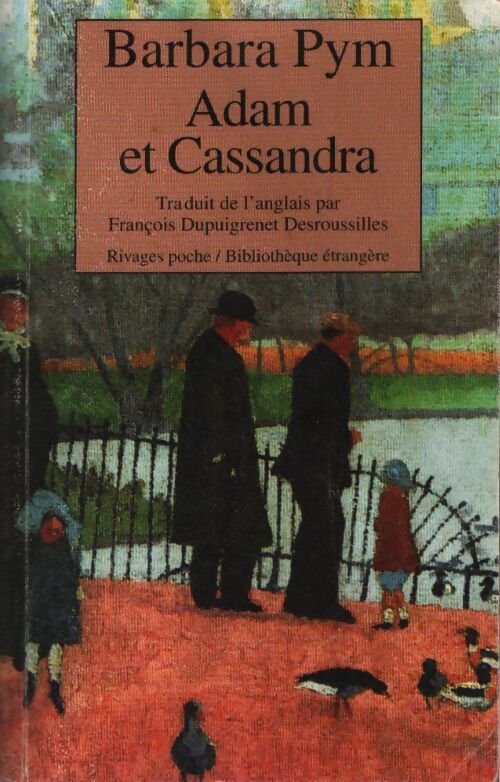 Adam et Cassandra - Barbara Pym - Livre