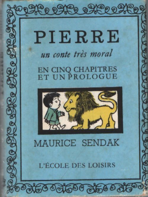 Pierre. Un conte très moral - Maurice Sendak - Livre