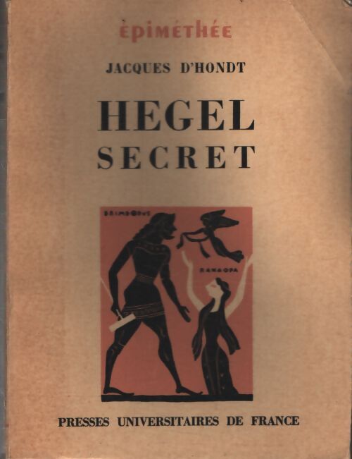Hegel secret - Jacques D'Hondt - Livre