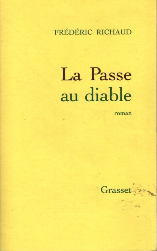 La passe au diable - F. Richaud - Livre