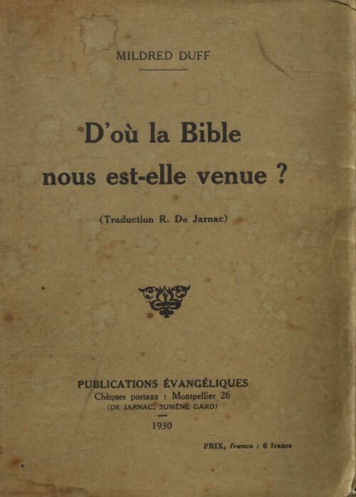 D'où la bible nous est-elle venue? - Mildred Duff - Livre