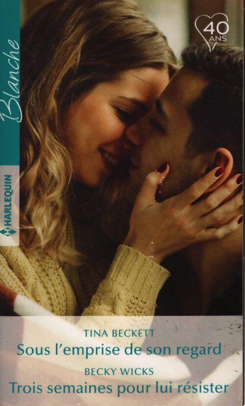 Sous l'emprise de son regard - trois semaines pour lui résister - Tina Beckett - Livre