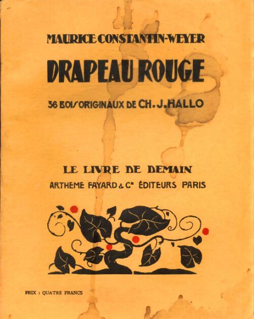 Drapeau rouge - Maurice Constantin-Weyer - Livre