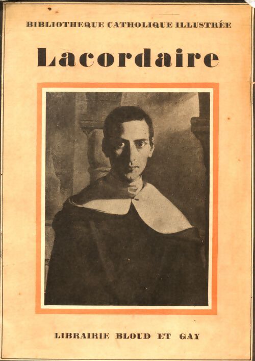 Lacordaire - Renée Zeller - Livre