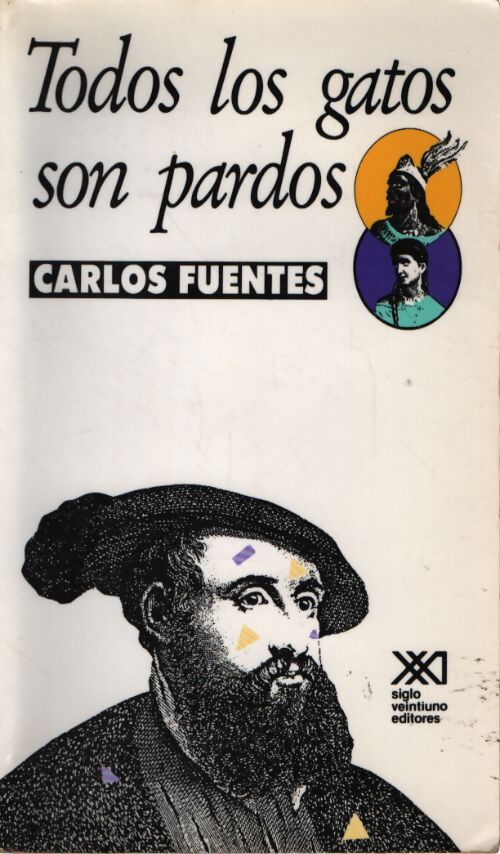 Todos los gatos son pardos - Carlos Fuentes - Livre