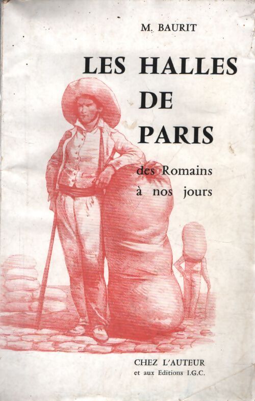 Les halles de Paris - M. Baurit - Livre