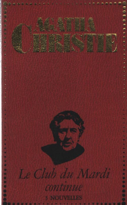 Le club du mardi continue - Agatha Christie - Livre
