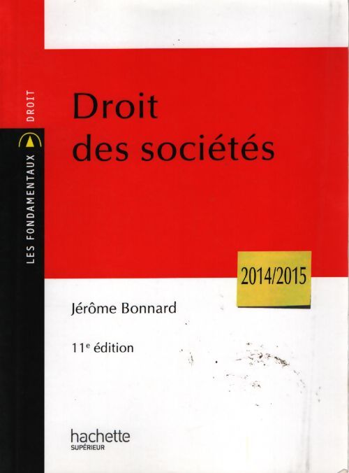 Droit des sociétés - Jérôme Bonnard - Livre