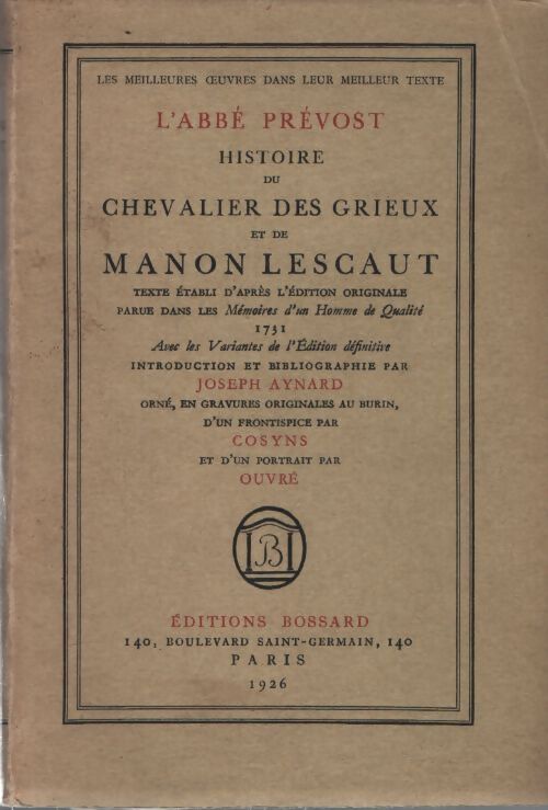 Histoire du chevalier des Grieux et de Manon Lescaut - Abbé Prévost - Livre