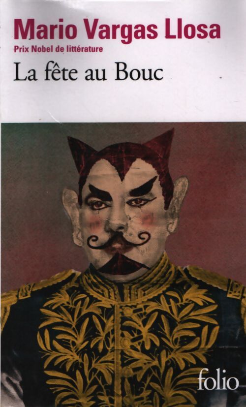La fête au bouc - Mario Vargas Llosa - Livre