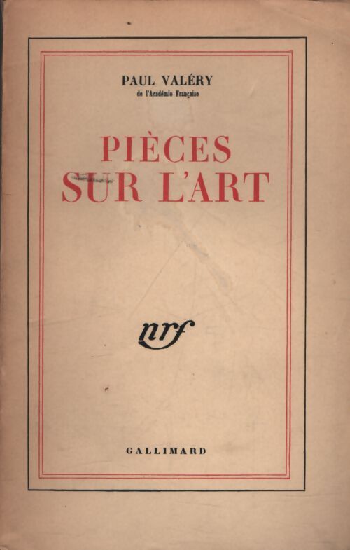Pièces sur l'art - Valéry Paul - Livre