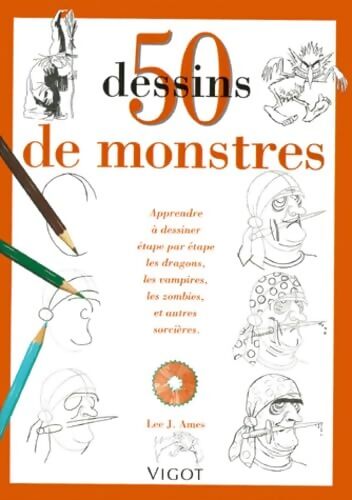 50 dessins de monstres - Lee J. Ames - Livre