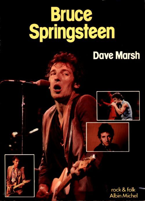 Bruce Springsteen - Dave Marsh - Livre
