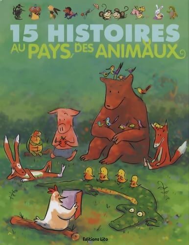 15 histoires au pays des animaux - Elsa Devernois - Livre