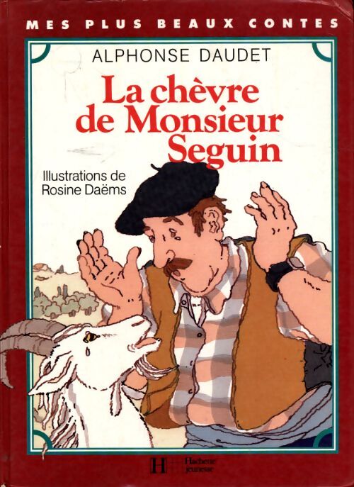 La chèvre de Mr Seguin - Alphonse Daudet - Livre