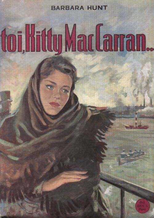 Toi, Kitty Mac Carran - Barbara Hunt - Livre