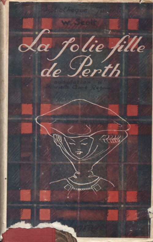 Le jolie fille de Perth - Walter Scott - Livre