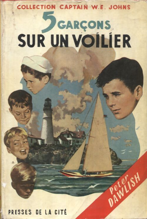 5 garçons sur un voilier - Peter Dawlish - Livre