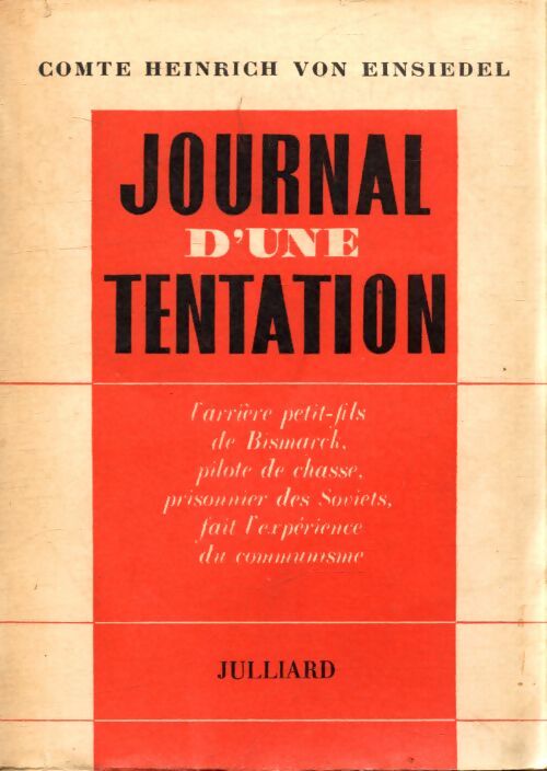 Journal d une tentation - Comte Heinrich Von Einsiedel - Livre