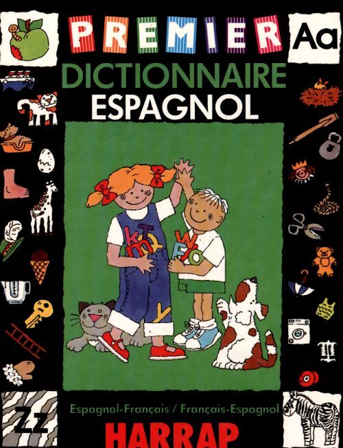 Premier dictionnaire espagnol français - Collectif - Livre