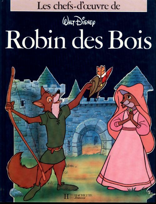 Robin des bois - Evelyne Lallemand - Livre
