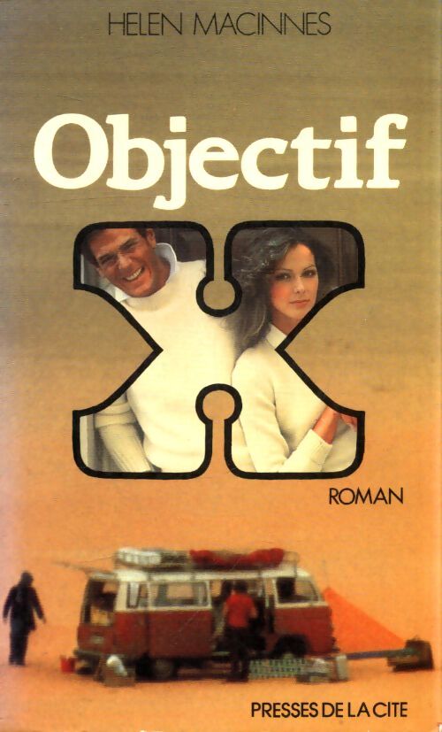 Objectif X - Helen Mac Innes - Livre