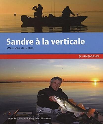 Sandre à la verticale - Wim Van De Velde - Livre
