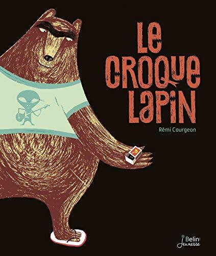 Le croque lapin - Rémi Courgeon - Livre