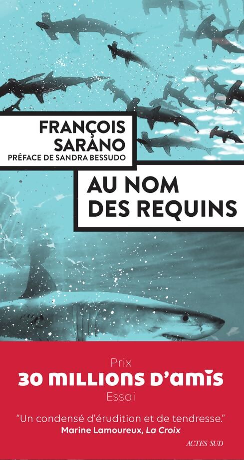 Au nom des requins - François Sarano - Livre