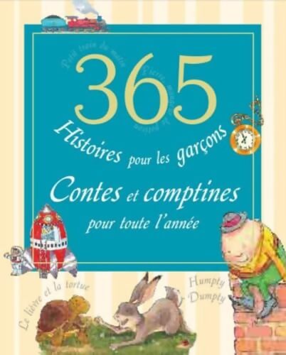 365 histoires pour les garçons  - Andy Everitt-Stewart - Livre