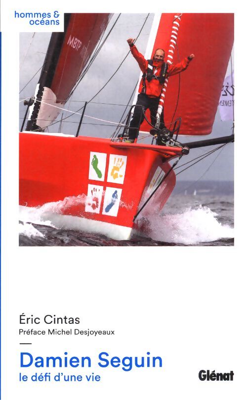 Damien Seguin le défi d'une vie - Éric Cintas - Livre