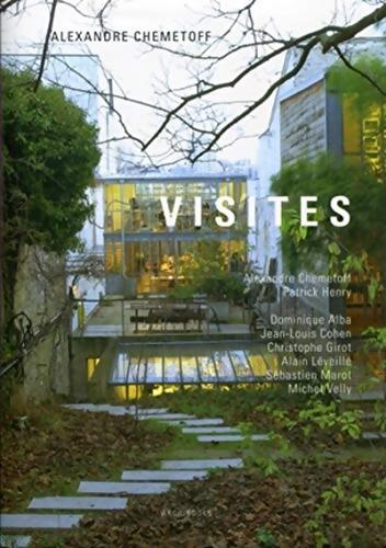 Visites - Alexandre Chemetoff - Livre
