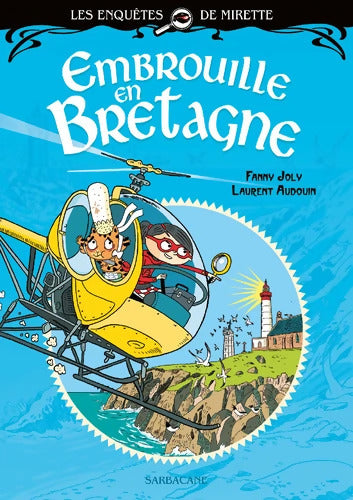 Les enquêtes de Mirette - Embrouille en Bretagne : Premiers Romans - Fanny Joly - Livre