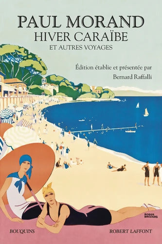 Hiver caraïbe : Et autres voyages - Paul Morand - Livre