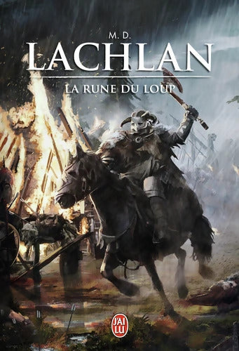 La rune du loup - M-D Lachlan - Livre