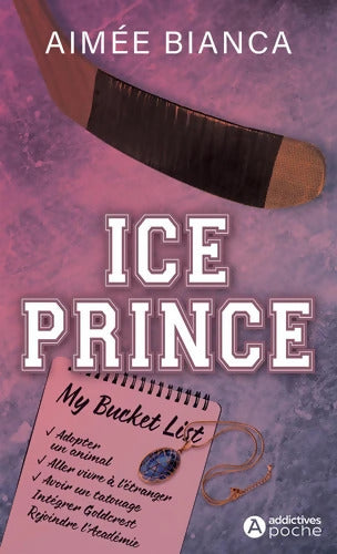 Ice Prince - Aimée Bianca - Livre