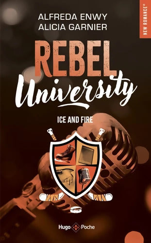 Rebel University Tome III - Alicia Garnier - Livre