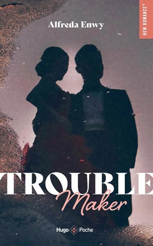 Troublemaker - Alfreda Enwy - Livre