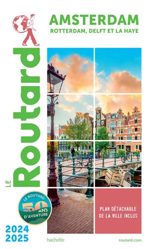 Guide du Routard Amsterdam et ses environs 2024/25 - Collectif - Livre