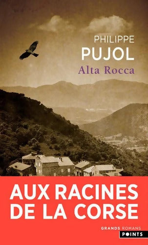 Alta rocca - Philippe Pujol - Livre