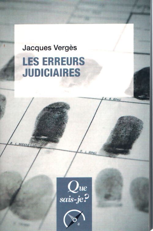 Les erreurs judiciaires - Jacques Vergès - Livre
