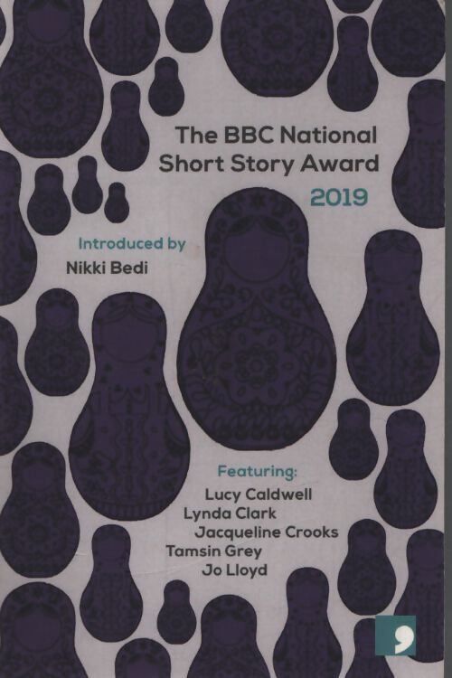 The bbc national short story award 2019 - Lucy Caldwell - Livre