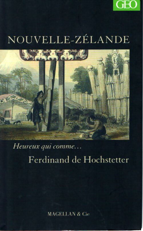 Nouvelle-zélande - Ferdinand De Hochstetter - Livre