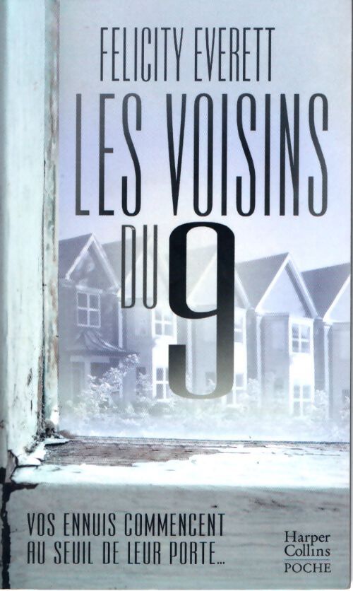 Les voisins du 9 - Felicity Everett - Livre