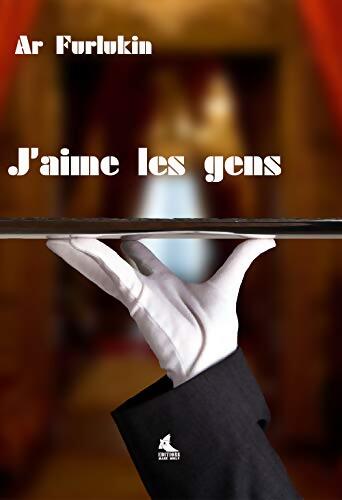 J'aime les gens - Ar Furlukin - Livre