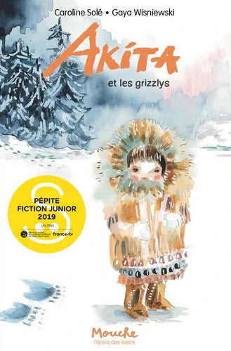 Akita et les grizzlys - Caroline Solé - Livre