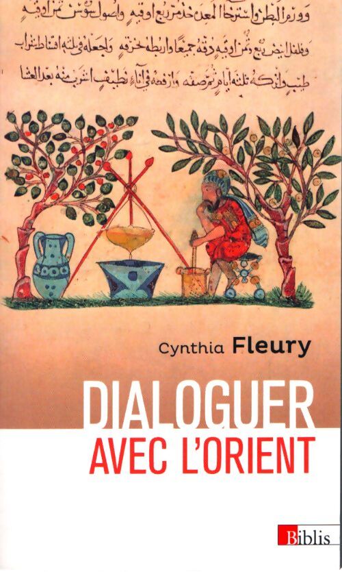 Dialoguer avec l'Orient - Cynthia Fleury - Livre