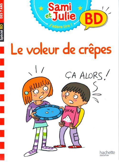 Sami et Julie bd : Le voleur de crêpes - Thérèse Bonté - Livre