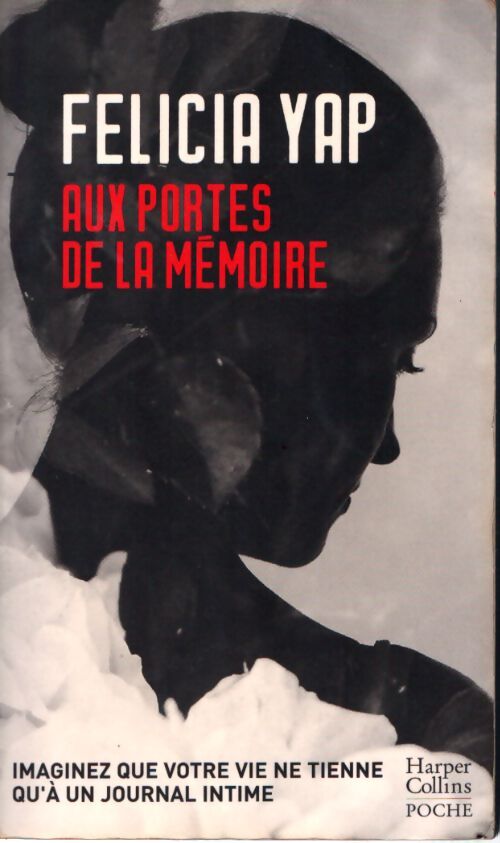 Aux portes de la mémoire - Felicia Yap - Livre